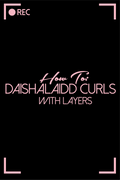 How To: DaishaLaid Curls with Layers