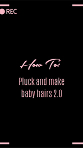 HOW TO: Pluck & make baby hairs 2.0